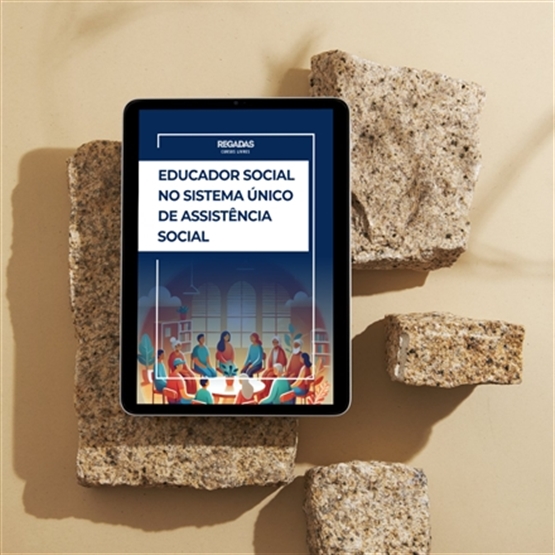 Educador Social no Sistema Único de Assistência Social