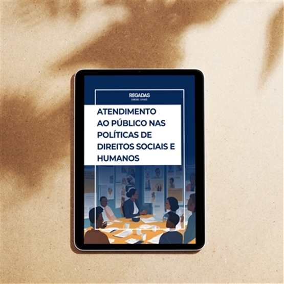 Atendimento ao Público nas Políticas de Direitos Sociais e Humanos